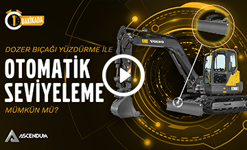 1 Dakikada: Dozer Bıçağı Yüzdürme ile Otomatik Seviyeleme Mümkün mü?