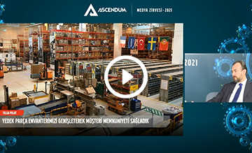 Ascendum Medya Zirvesi - Pandemi Döneminde Yedek Parça Temini