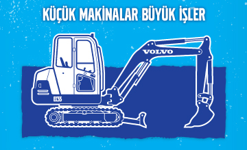 HAZIRLANIN! VOLVO KOMPAKT MAKİNALAR ZİYARETİNİZE GELİYOR! 